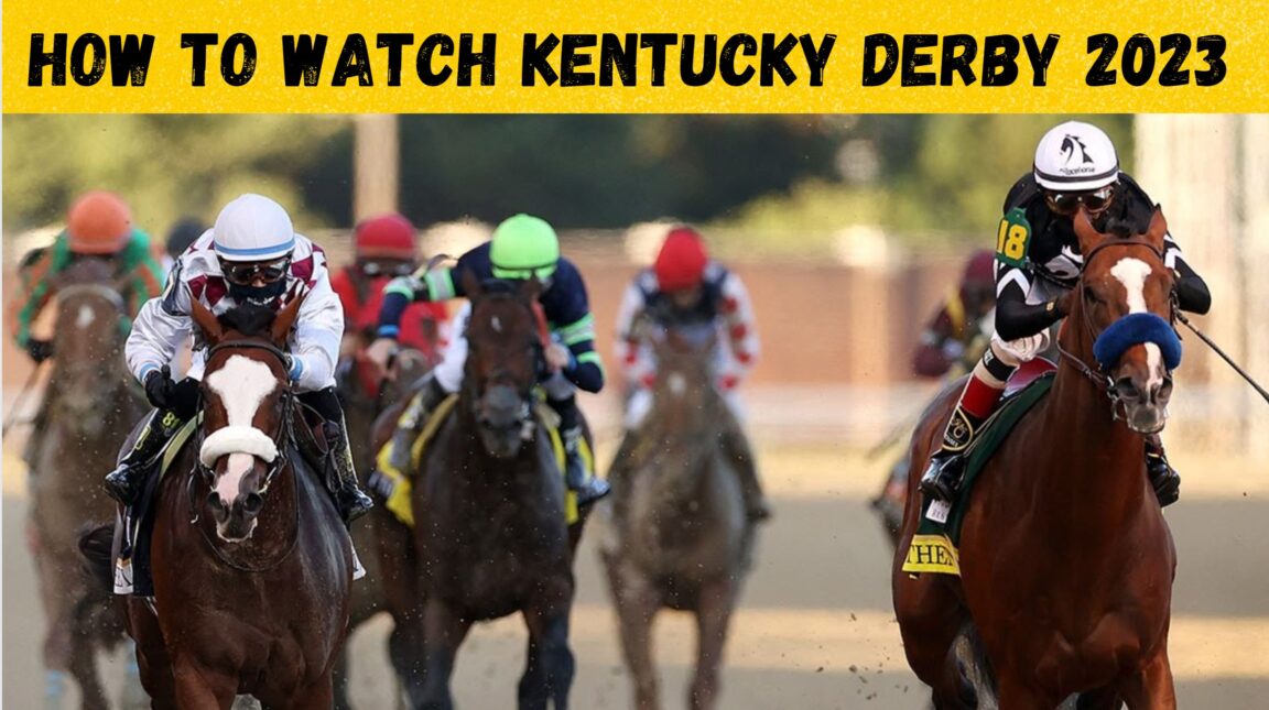 How To Watch The Kentucky Derby 2023 In US (For Free)