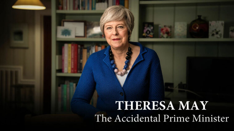 Theresa May The Accidental Prime Minister